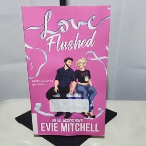 Love Flushed Novel by Evie Mitchell